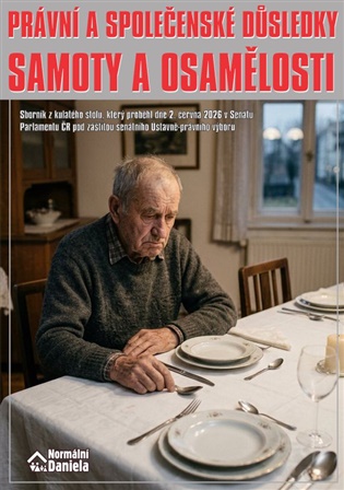 Právní a společenské důsledky samoty a osamělosti - Daniela Kovářová (ed.)