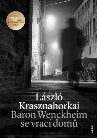 Baron Wenckheim se vrací domů - László Krasznahorkai