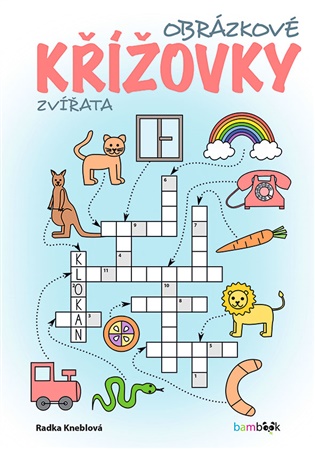 Obrázkové křížovky – Zvířata - Radka Kneblová