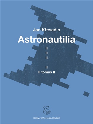 Astronautilia (svazek II.) - Jan Křesadlo