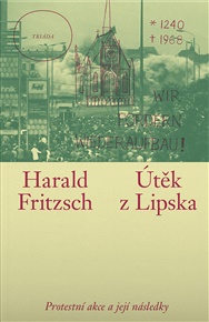 Útěk z Lipska - Harald Fritzsch