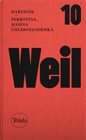Harfeník / Perrotina, mašina chlebozlodějská - Jiří Weil