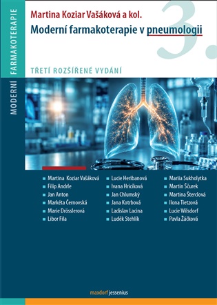 Moderní farmakoterapie v pneumologii: Účinná a bezpečná preskripce v respirační medicíně - Martina Vašáková,  kol.