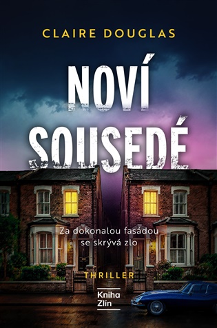 Noví sousedé - Claire Douglas