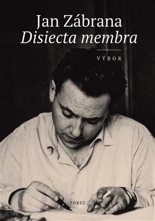 Disiecta membra: Výbor - Jan Zábrana