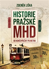 Historie MHD v Praze - Zdeněk Liška