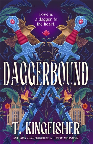 Daggerbound - T. Kingfisher