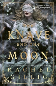 The Knave and the Moon - Rachel Gillig