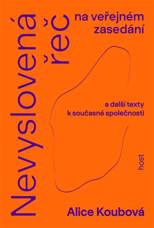 Nevyslovená řeč na veřejném zasedání - Alice Koubová