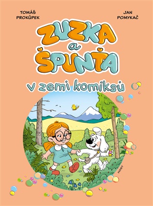 Zuzka a Špunťa v zemi komiksů - Jan Pomykač, Tomáš Prokůpek