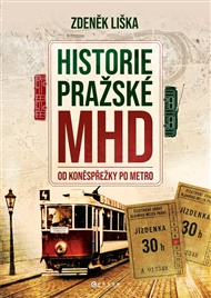 Historie MHD v Praze - Zdeněk Liška