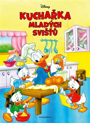 Disney - Kuchařka mladých svišťů -  kolektiv
