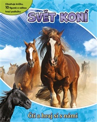 Svět koní - Čti a hraj si s námi