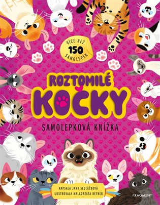 Samolepková knížka – Roztomilé kočky - Malgorzata Detnerová, Jana Sedláčková