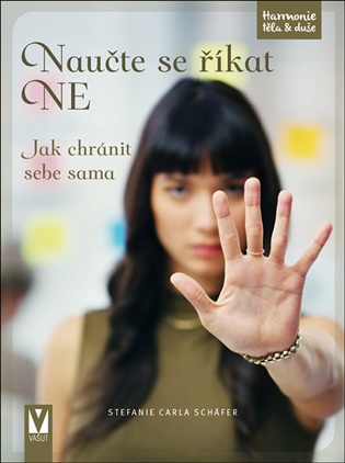 Naučte se říkat NE - 