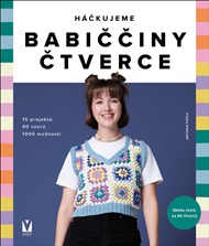 Háčkujeme babiččiny čtverce