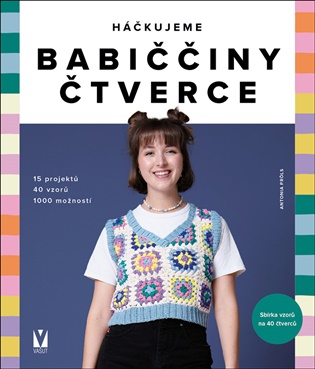 Háčkujeme babiččiny čtverce - 