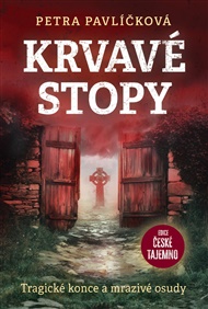 Krvavé stopy - Petra Pavlíčková