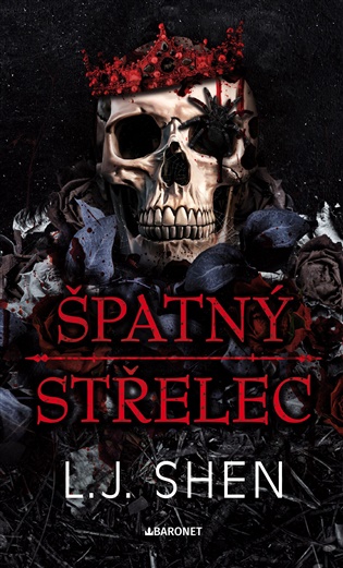 Špatný střelec - L. J. Shen