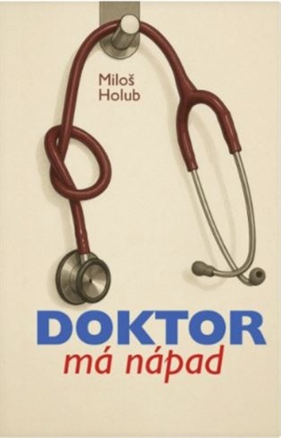 Doktor má nápad