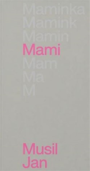 Mami - Jan Musil