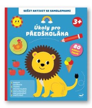 Sešit aktivit se samolepkami. Úkoly pro předškoláka 3+ - 