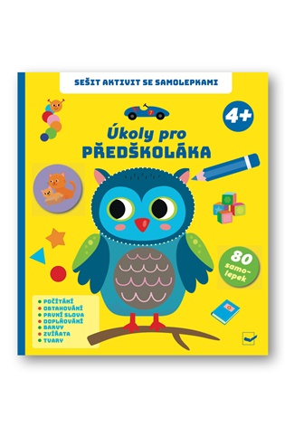 Sešit aktivit se samolepkami Úkoly pro předškoláka 4+ - 