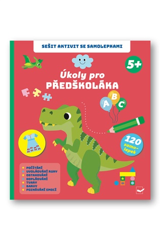 Sešit aktivit se samolepkami Úkoly pro předškoláka 5+ - 