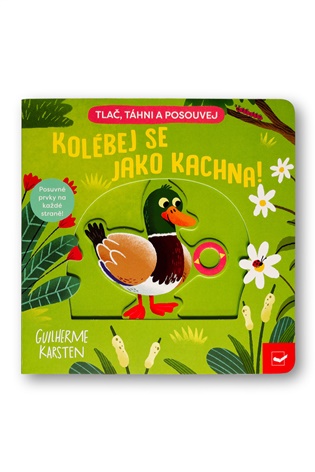 Kolébej se jako kachna! - Guilherme Karsten