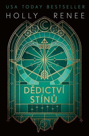 Dědictví stínů - Holly Renee