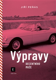 Výpravy decentního muže - Jiří Peňás