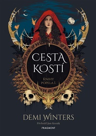 Cesta kostí - Demi Winters