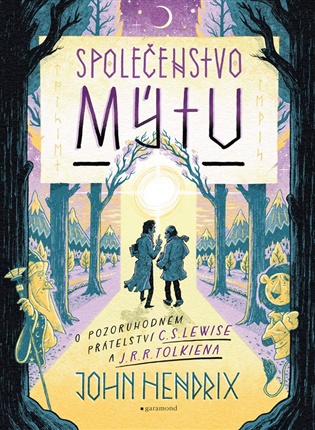 Společenstvo mýtu - John Hendrix