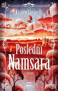Poslední Namsara - Kristen Ciccarelli