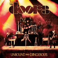 Unbound And Dangerous -  The Doors