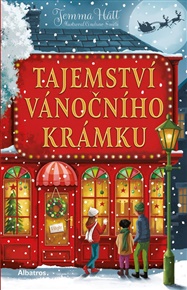 Tajemství vánočního krámku - Jemma Hatt