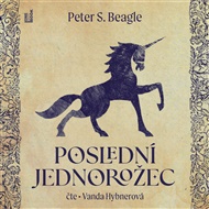 Poslední jednorožec - Peter S. Beagle