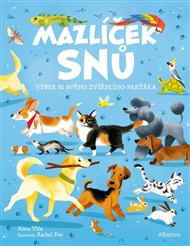 Mazlíček snů: Vyber si svého zvířecího parťáka - Altea Villa