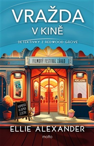 Vražda v kině: A Secret Bookcase Mystery - Ellie Alexander