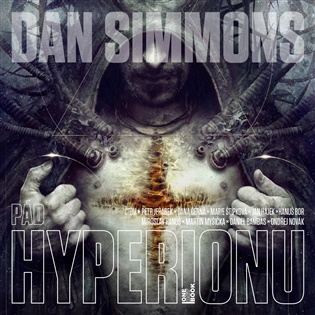 Pád Hyperionu - Dan Simmons