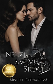 Nelži svému srdci - Mishell Debnárová