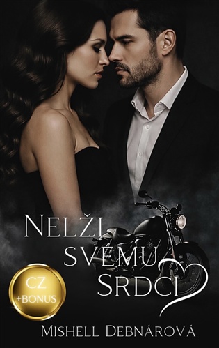 Nelži svému srdci - Mishell Debnárová