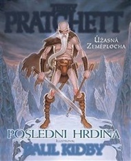 Poslední hrdina - Terry Pratchett