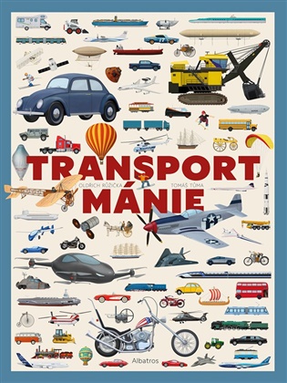 Transportmánie - Oldřich Růžička, Tomáš Tůma