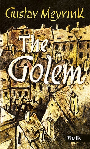 The Golem - Gustav Meyrink