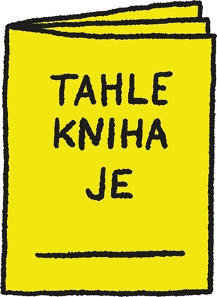 Tahle kniha je... - Anežka Minaříková