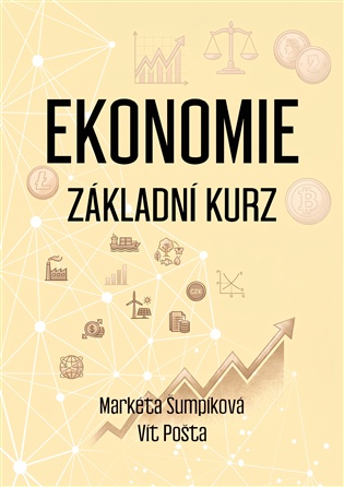 Ekonomie: Základní kurz - Vít Pošta, Markéta Šumpíková