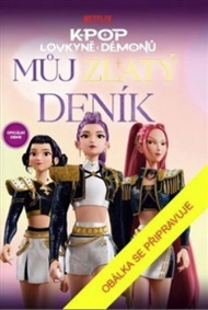 K-pop Lovkyně démonů: My Golden Journal
