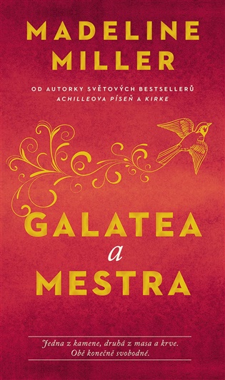 Galatea a Mestra - Madeline Millerová