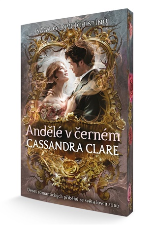 Andělé v černém - Cassandra Clareová